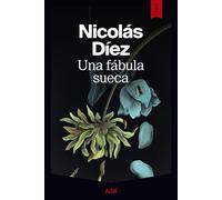 Una fábula sueca (AdN Editorial Grupo Anaya)