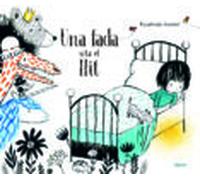 Una fada sota al llit