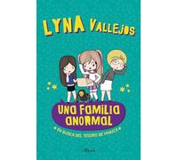 Una familia anormal – En busca del tesoro de Minuca