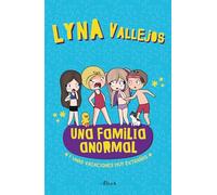 Una familia anormal - Y unas vacaciones muy extrañas / An Abnormal Family And a Very Strange Vacation (Una Familia Anormal / an Abnormal Family)