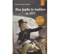 Una Familia De Bandidos En 1793