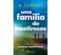 Una Familia De Mentirosos