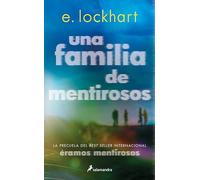 Una familia de mentirosos (Colección Salamandra Juvenil)