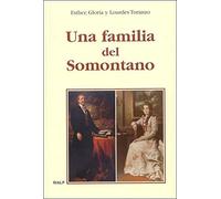 Una familia del Somontano (Libros sobre el Opus Dei)