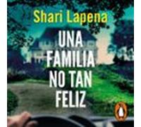 Una Familia No Tan Feliz (audiolibro)