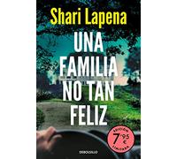Una familia no tan feliz (edición limitada a precio especial) (CAMPAÑAS)