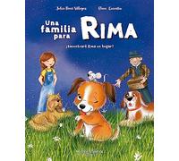 Una familia para Rima. Cuento infantil ilustrado. Amor por los animales.