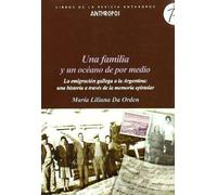 Una Familia Y Un Océano De Por Medio by María Liliana Da Orden (2013) Tapa blanda