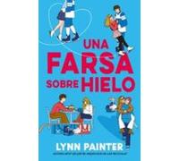 Una Farsa Sobre Hielo