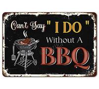 Una Fiesta No Puede Decir Sí, Quiero Sin Una Barbacoa. Letrero De Lata Decoración Cartel De Metal Divertido Placa Metálica para Aire Libre Garaje Cocina 20X30Cm