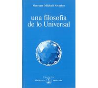 Una Filosofía De Lo Universal