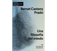 Una filosofía del miedo