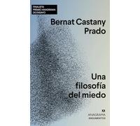 Una filosofía del miedo: 573 (Argumentos)