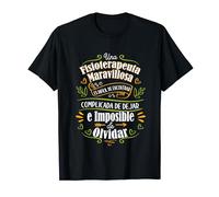 Una Fisioterapeuta Maravillosa Regalo Fisioterapeuta Mujer Camiseta