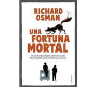 Una fortuna mortal: 5 (Clàssica)