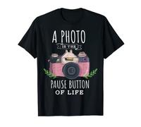 Una foto es el botón de pausa de la vida Fotógrafo Fotografía Camiseta