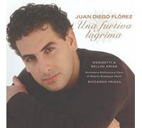Una furtiva lagrima: Donizetti and Bellini Arias by Juan Diego Florez (2005-09-06)