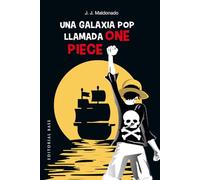Una galaxia pop llamada One Piece: 6 (Apuntes de cómic)