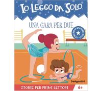 Una gara per due. Io leggo da solo (Prime letture)