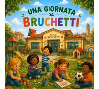 UNA GIORNATA DA BRUCHETTI