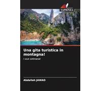 Una gita turistica in montagna!: I souk settimanali
