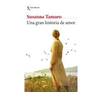 Una gran historia de amor | Susanna Tamaro