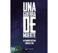 Una guerra de muerte