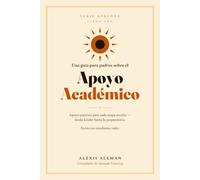 Una guía para padres sobre el apoyo académico
