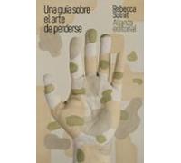 Una Guía Sobre El Arte De Perderse