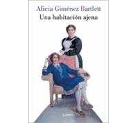 Una Habitación Ajena (edición Revisada)