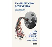 Una habitación compartida: Conversaciones con grandes escritoras (Sociedad)