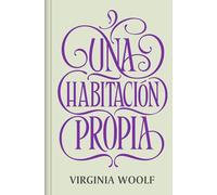 Una habitación propia (edición especial en tapa dura) (Ediciones Conmemorativas)