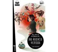 Una herencia inesperada Nivel B1 | Clara Redondo Sastre
