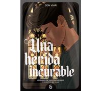 Una herida incurable | Jon Viar Aparicio