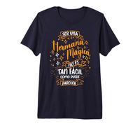 Una Hermana Mágica Regalo De Cumpleaños para Mi Hermana Camiseta Premium