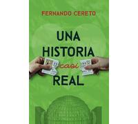 Una historia casi real