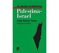 Una Historia Contemporánea Palestina-israel
