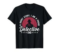Una Historia Corta Soy un Orgulloso Detective investigador Secreto Camiseta gráfica económica