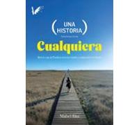 Una Historia Cualquiera (ebook)