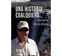 Una historia cualquiera?. (SIN COLECCION)