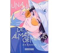 Una Historia De Almas Gemelas 1