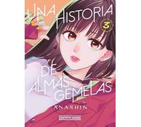 Una Historia De Almas Gemelas 3