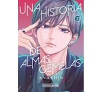 Una Historia De Almas Gemelas 6