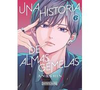 Una historia de almas gemelas 6 (Distrito Manga)
