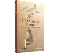 Una Historia De Amor: Seguir a Jesús en la Vida Consagrada hoy (Surcos)