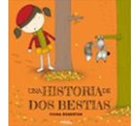 UNA HISTORIA DE DOS BESTIAS