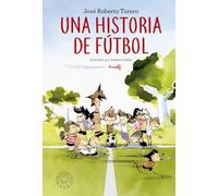 Una historia de fútbol (SIN COLECCION)