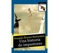 Una Historia De Impostores