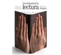 Una historia de la lectura: 3838 (El libro de bolsillo - Bibliotecas de autor - Biblioteca Manguel)