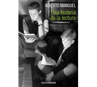 Una historia de la lectura (Alianza Literaria (AL))
